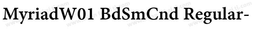 MyriadW01 BdSmCnd Regular字体转换